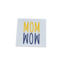 MOM WOW box