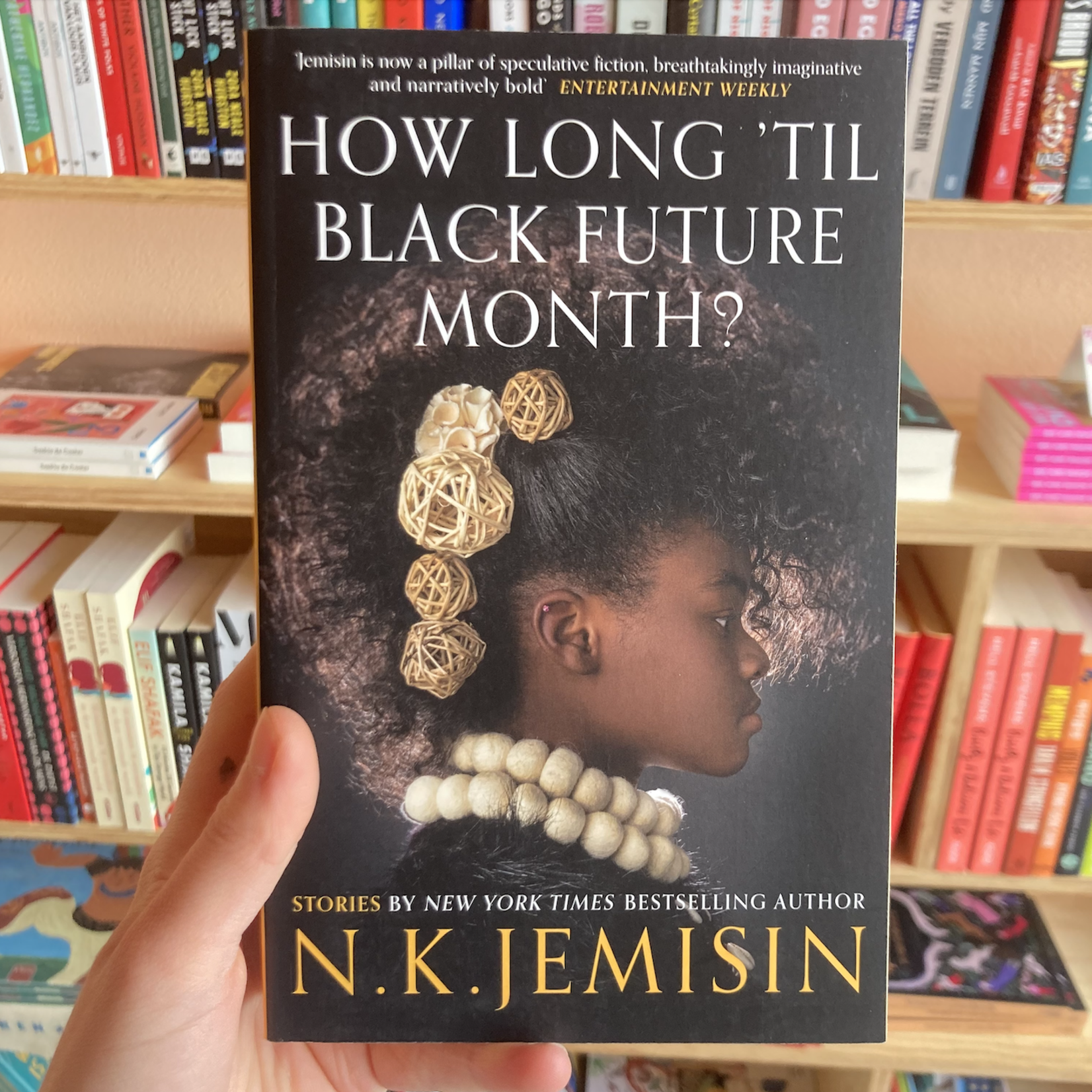 N.K. Jemisin How Long 'til Black Future Month? - N.K. Jemisin