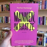 Pauline Harmange B - Mannen, ik haat ze