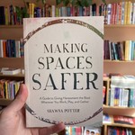 Shawna Potter Making Spaces Safer