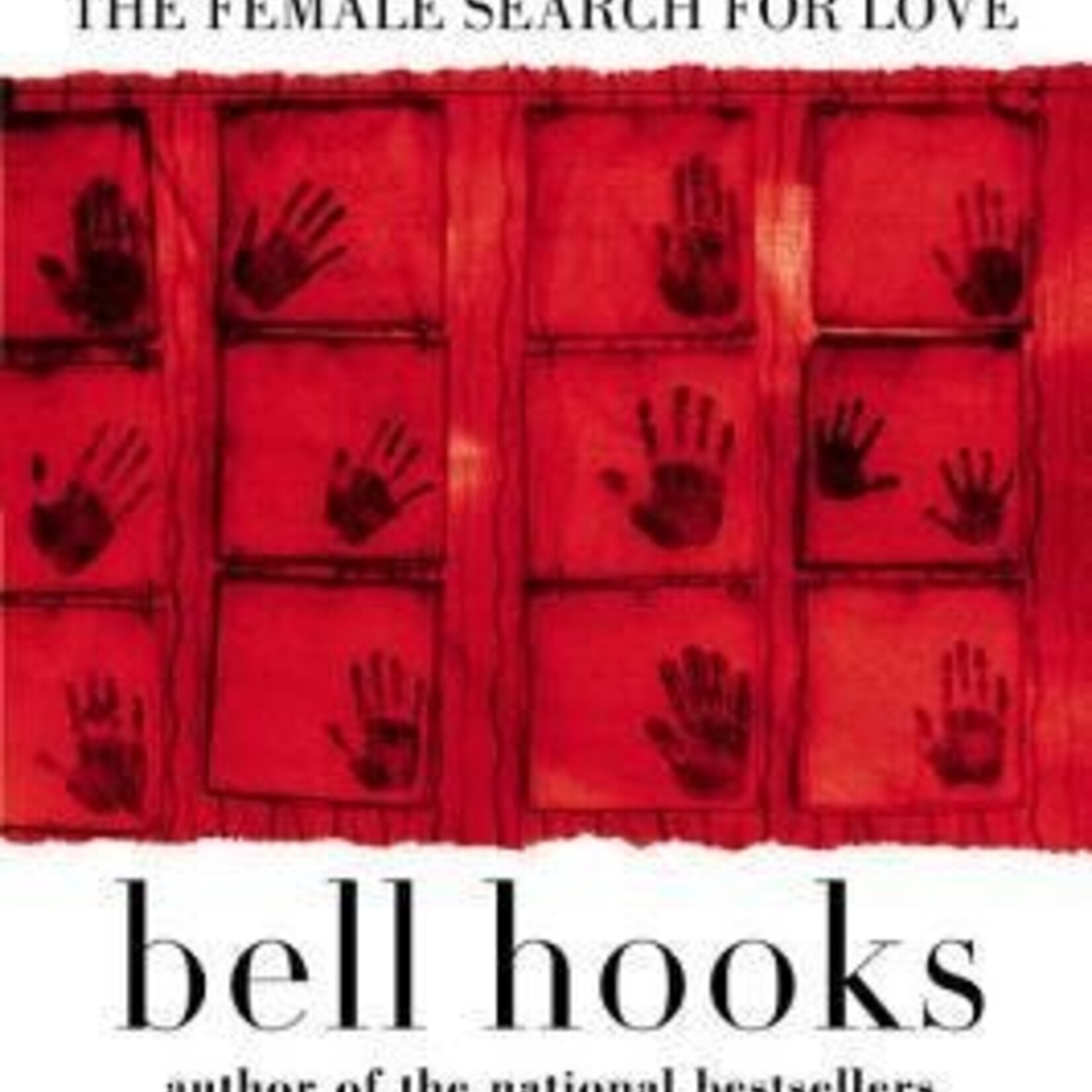 bell hooks Communion : The Female Search for Love