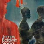 James Baldwin Going To Meet The Man