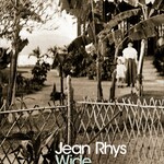 Jean Rhys Wide Sargasso Sea