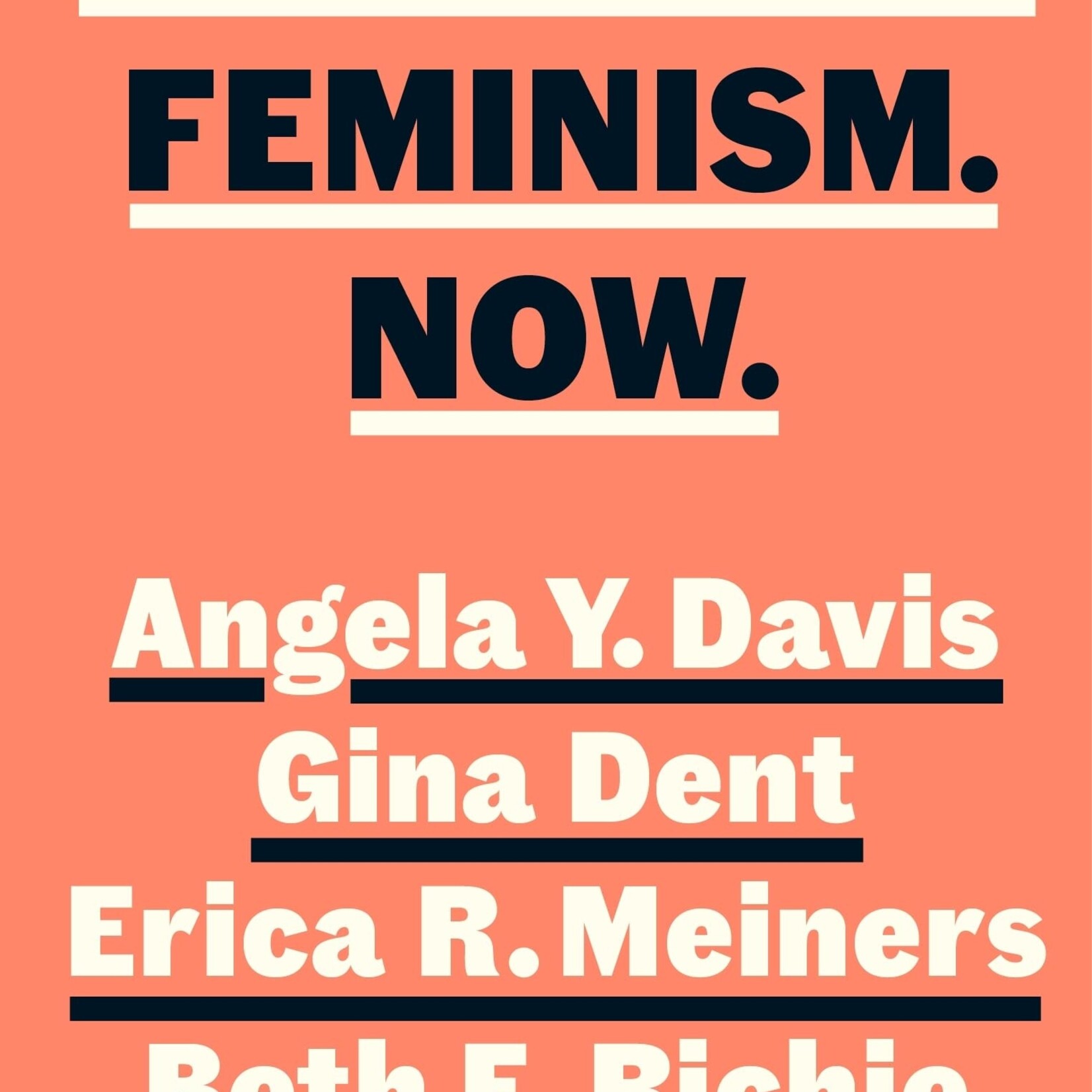 Angela Y. Davis Abolition. Feminism. Now.