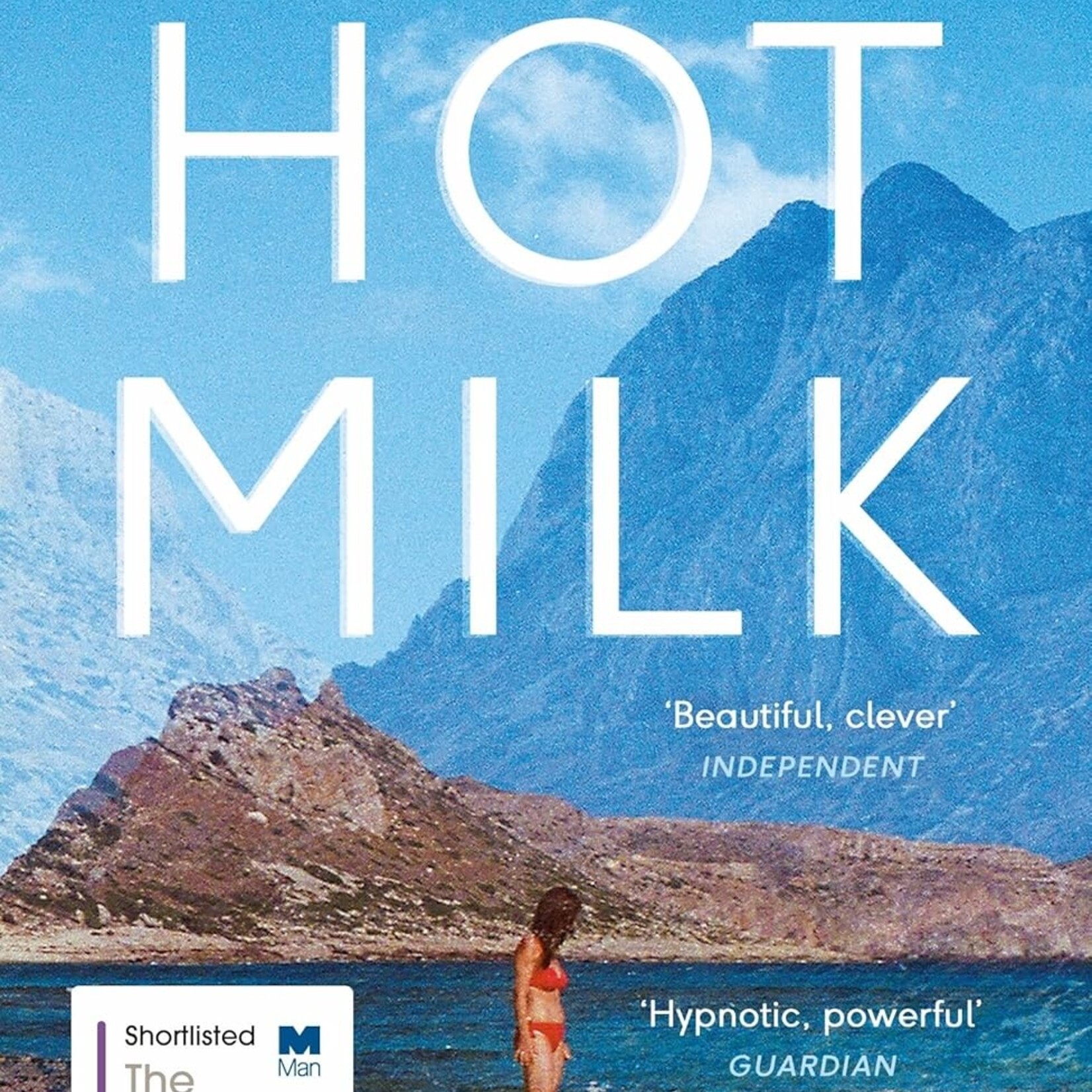 Deborah Levy Hot Milk