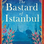 Elif Shafak The Bastard of Istanbul