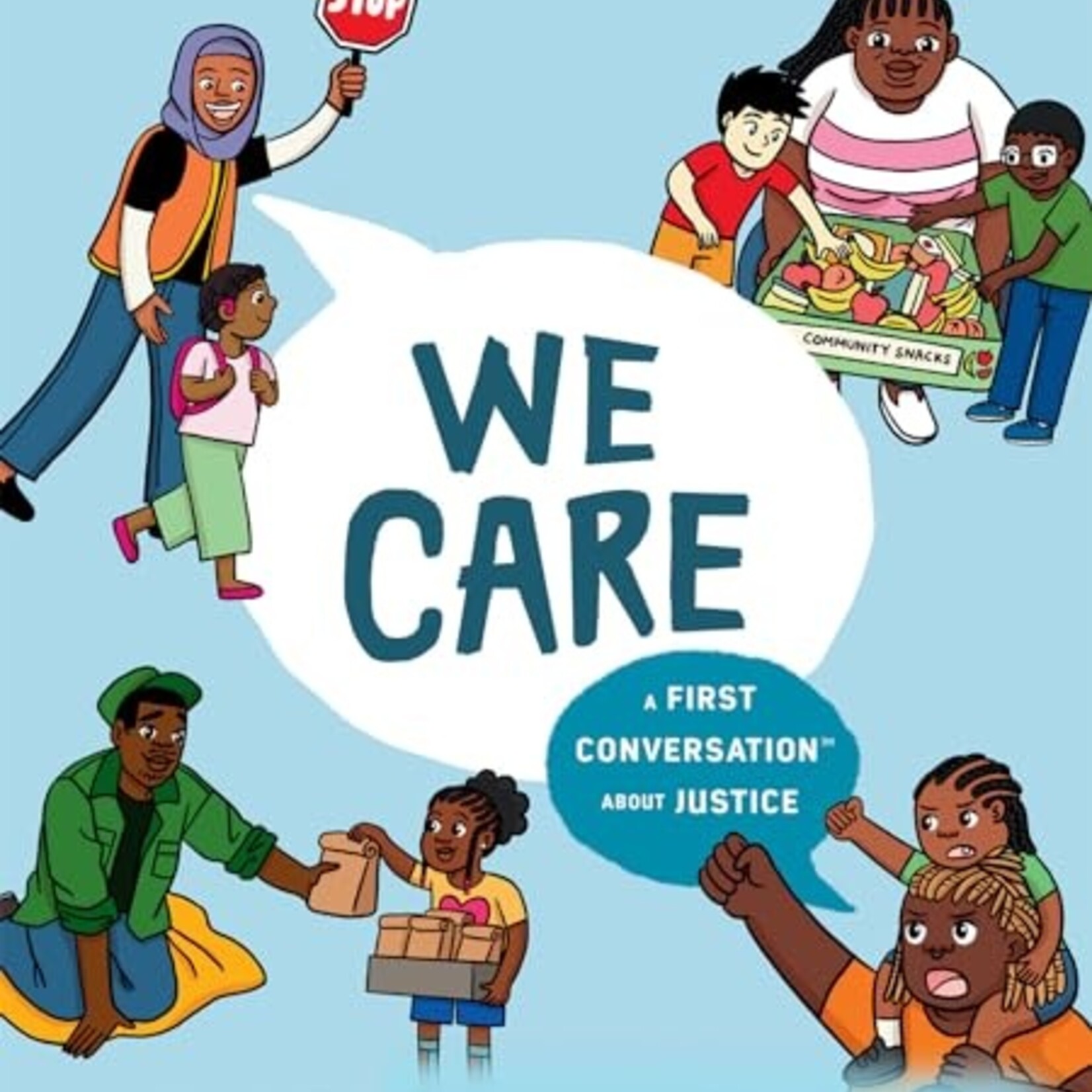 Megan Madison We Care: A First Conversation About Justice