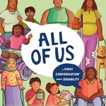 Megan Madison All of Us: A First Conversation About Disability