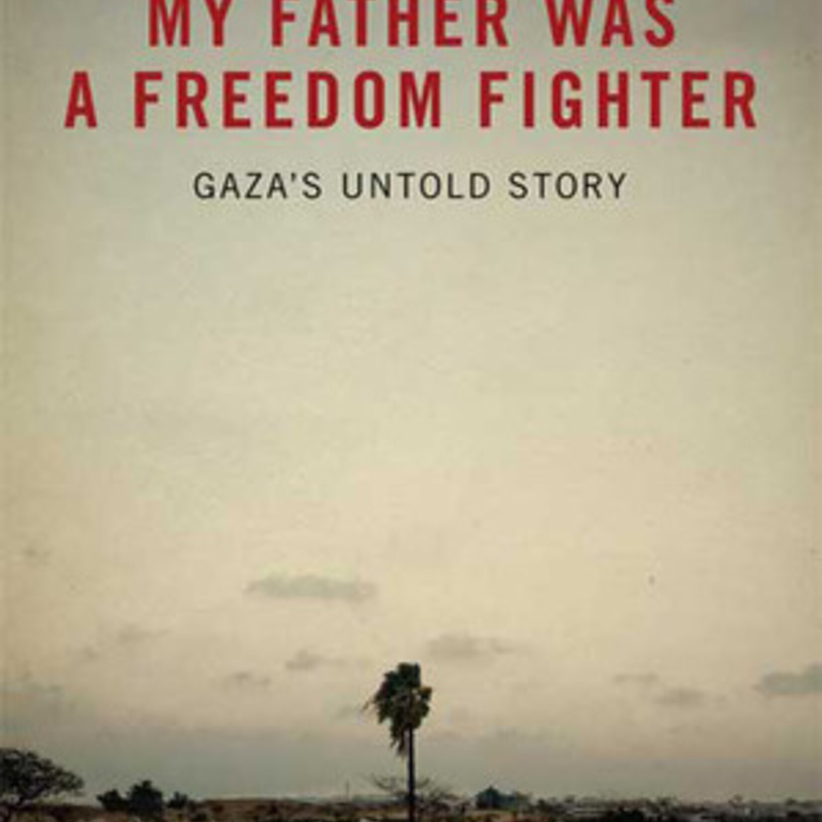 Ramzy Baroud B - my father was a freedom fighter