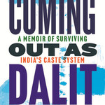 Yashica Dutt B - Coming Out as Dalit (hardcover)