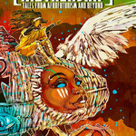 Bill Campbell, Edward Austin Hall Mothership : Tales from Afrofuturism and Beyond