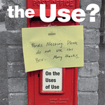Sara Ahmed What's the Use? : On the Uses of Use