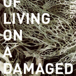 Anna Tsing Arts of Living on a Damaged Planet : Ghosts and Monsters of the Anthropocene