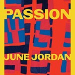 June Jordan Passion
