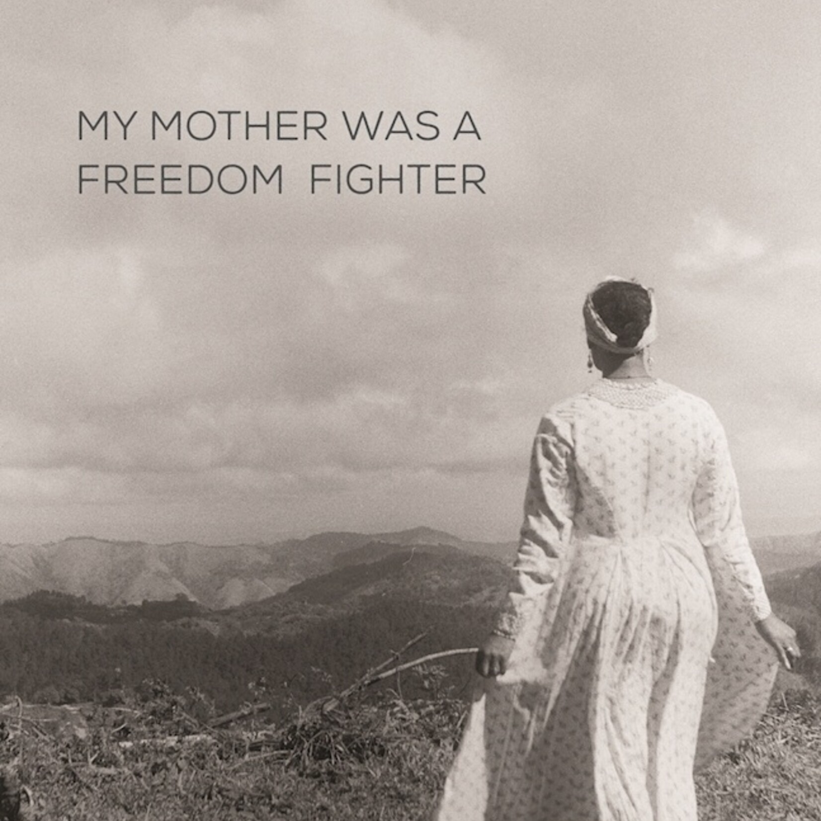 Aja Monet My Mother Was A Freedom Fighter