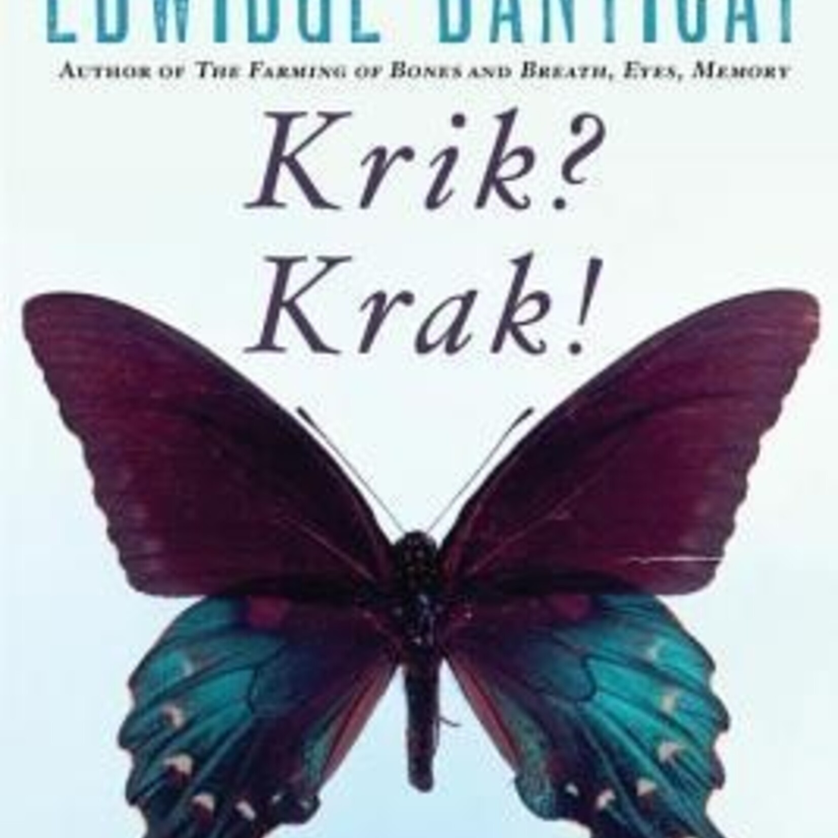 Edwidge Danticat Krik? Krak!