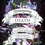 Lucinda Herring Reimagining Death