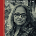 Vandana Singh Utopias Of The Third Kind