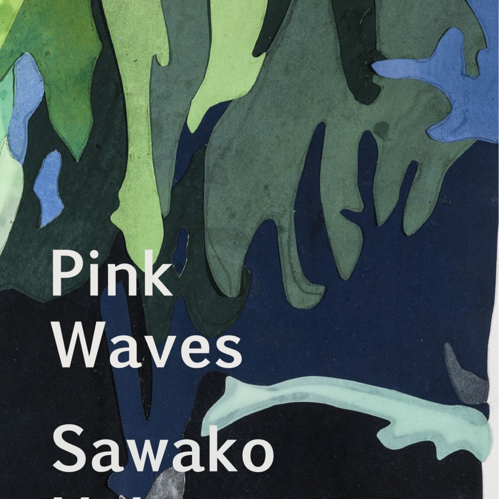 Sawako Nakayasu Pink Waves