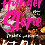 Kat Dunn Hungerstone (hardcover)
