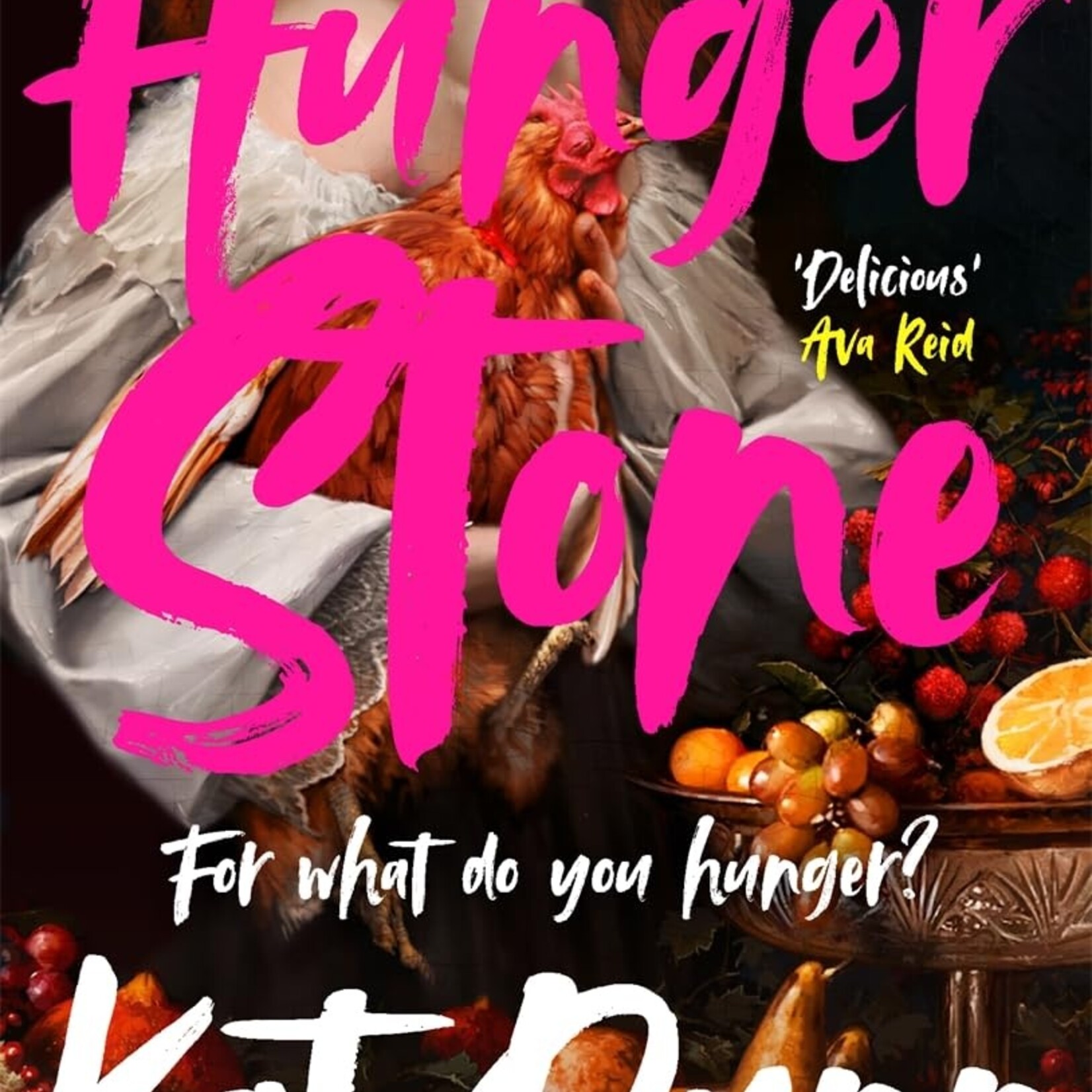 Kat Dunn Hungerstone : A fierce, powerful sapphic reworking of CARMILLA, the book that inspired DRACULA