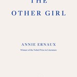 Annie Ernaux The Other Girl