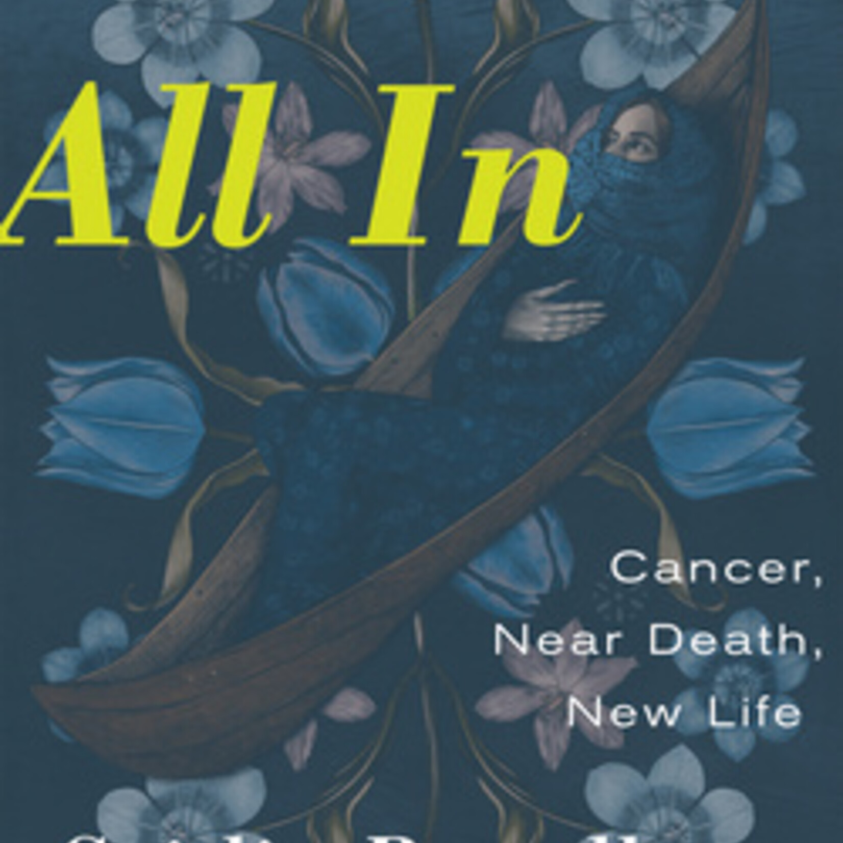 Caitlin Breedlove All In : Cancer, Near Death, New Life