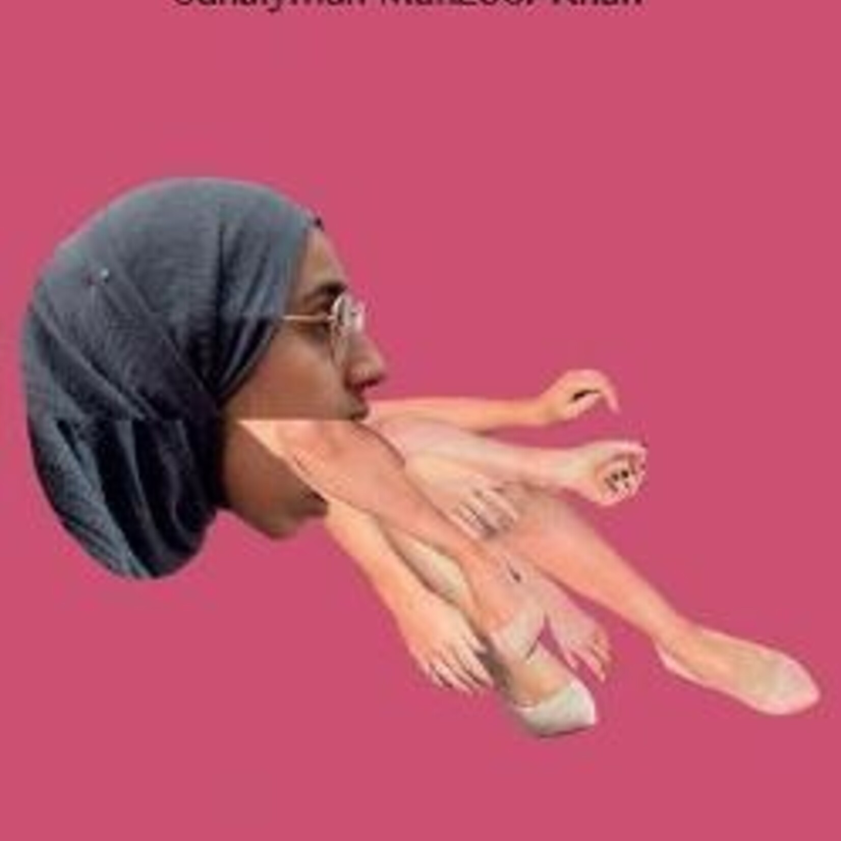 Suhaiymah Manzoor-Khan Postcolonial Banter - Suhaiymah Manzoor-Khan