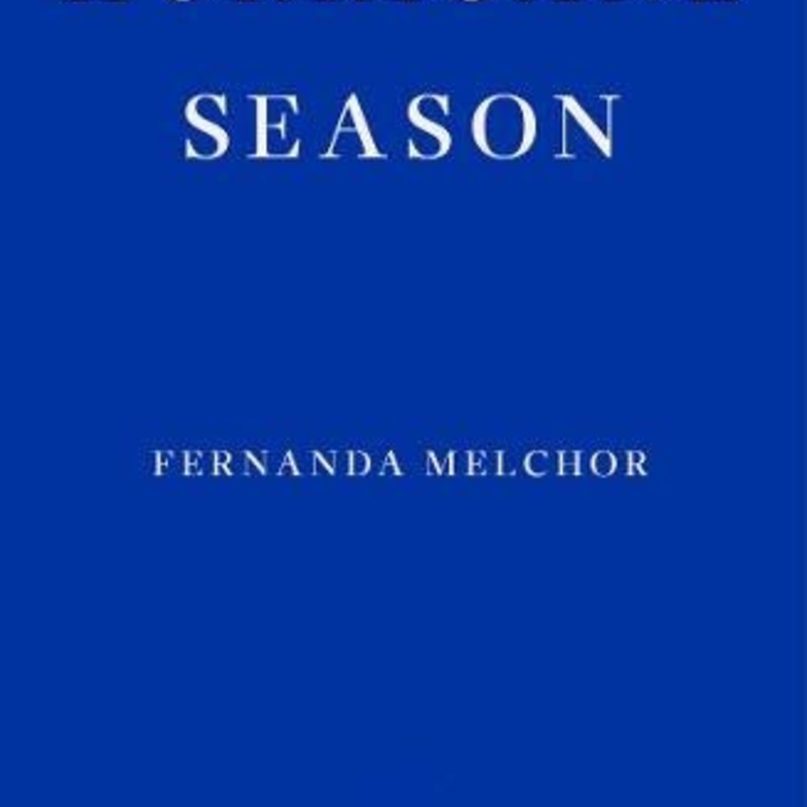 Fernanda Melchor Hurricane Season
