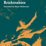 Selva Almada Brickmakers