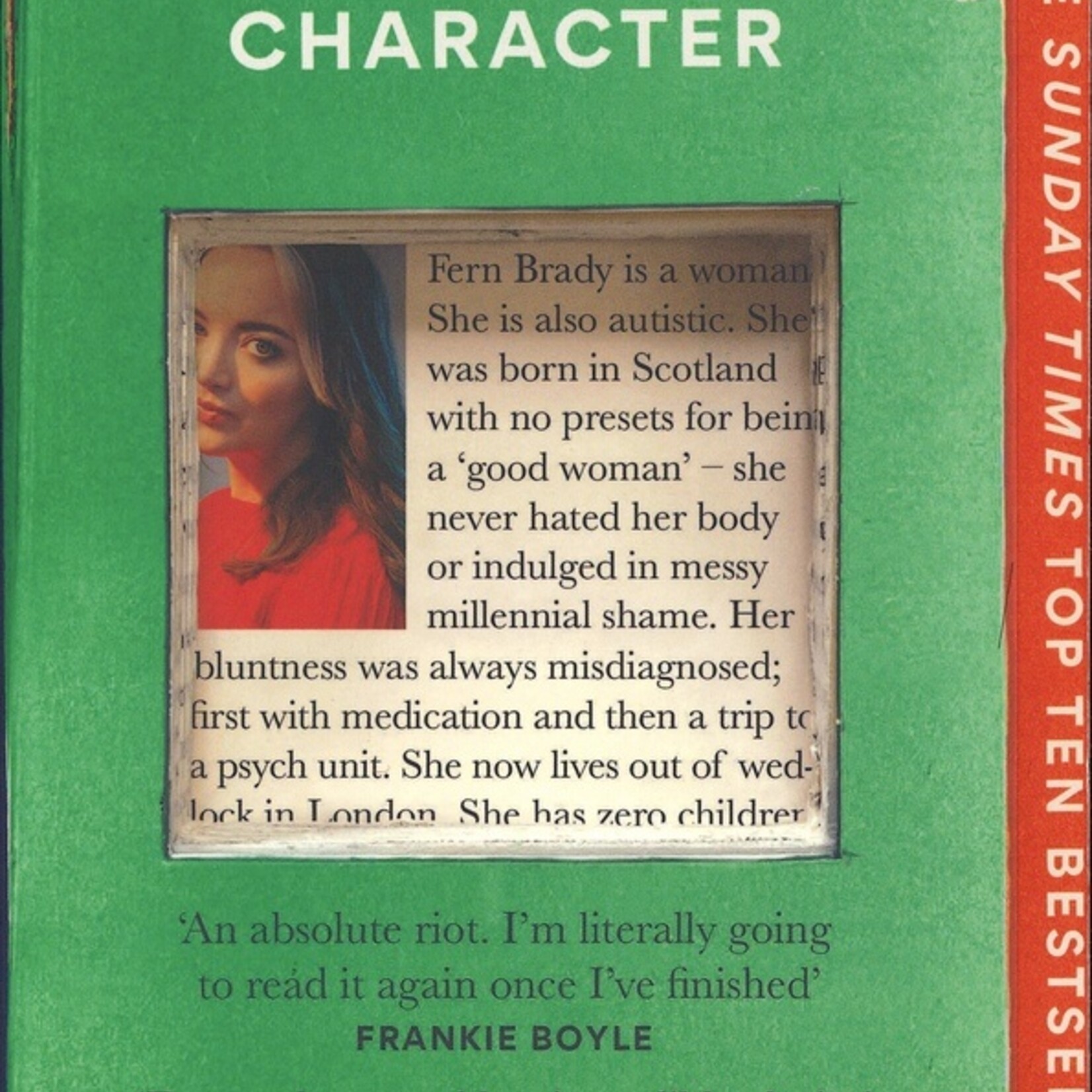 Fern Brady Strong Female Character : Nero Book Awards Winner