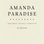 CaConrad B - AMANDA PARADISE