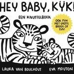 Laura Van Bouchout Hey Baby, Kijk !