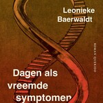 Leonieke Baerwaldt Dagen als vreemde symptomen