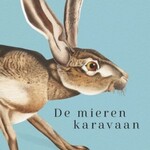 Mariken Heitman De mierenkaravaan