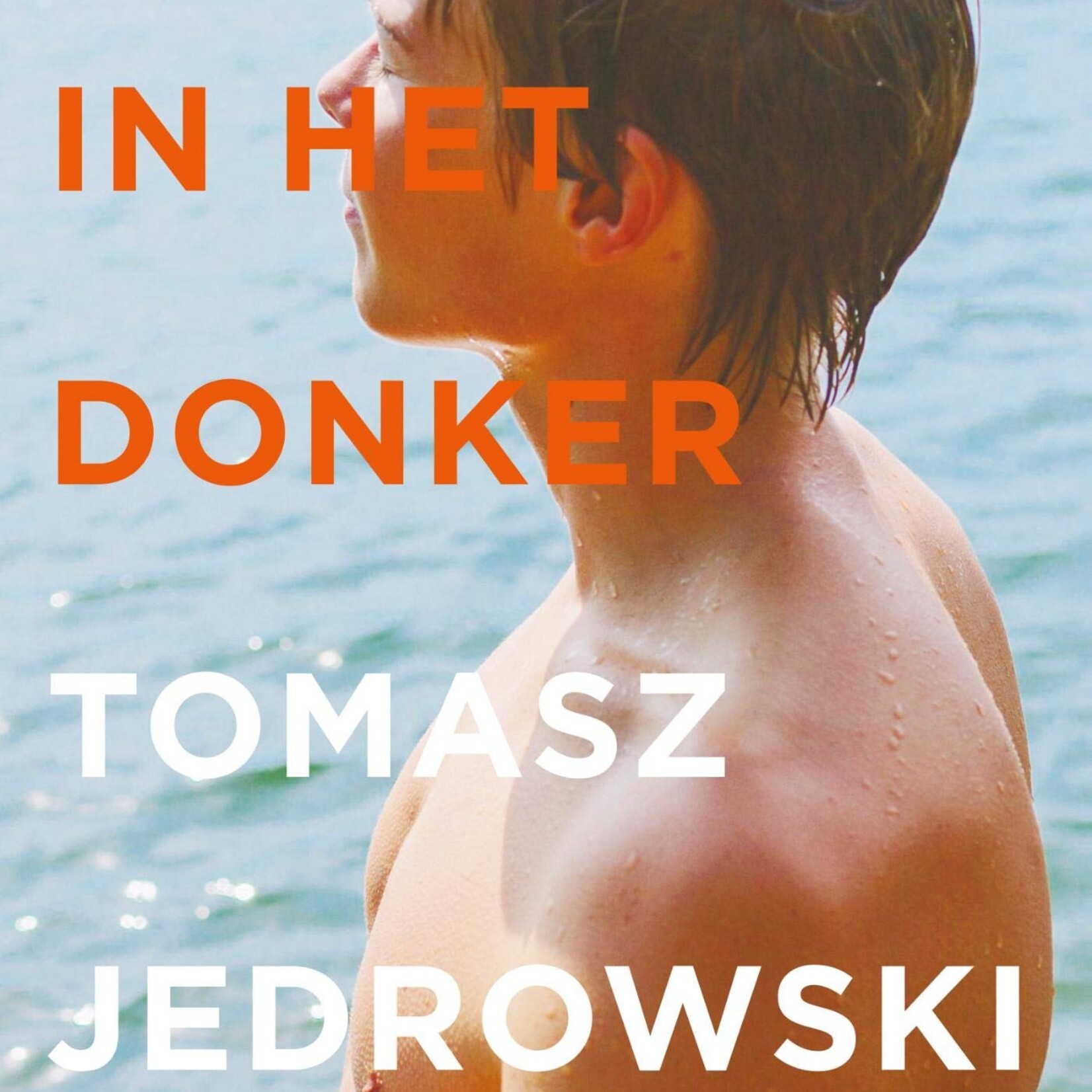 Tomasz Jedrowski Zwemmen in het donker (hardcover)