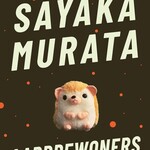Sayaka Murata Aardbewoners
