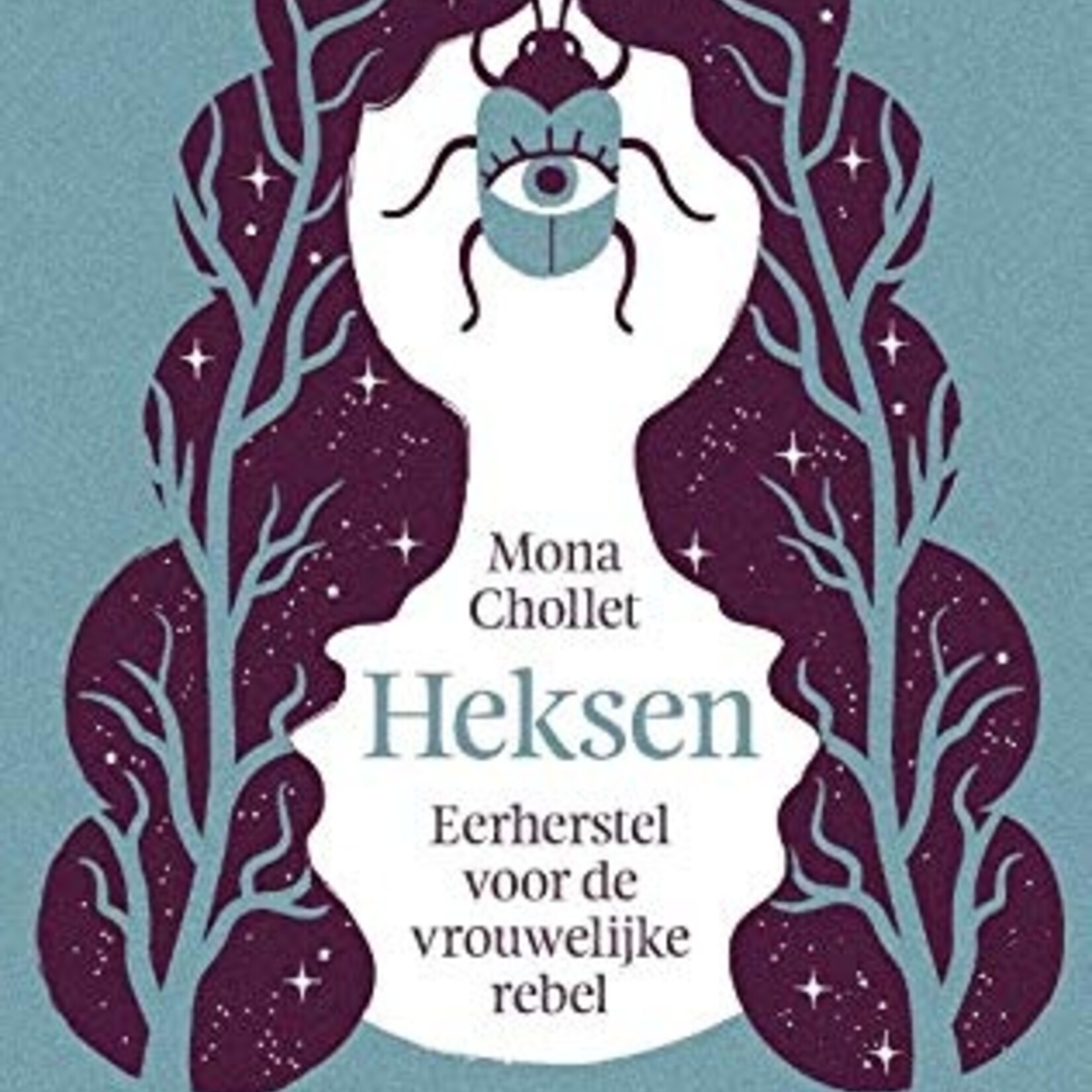 Mona Chollet Heksen