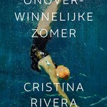 cristina rivera garza Liliana's onoverwinnelijke zomer