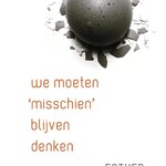 Esther Jansma We moeten 'misschien' blijven denken