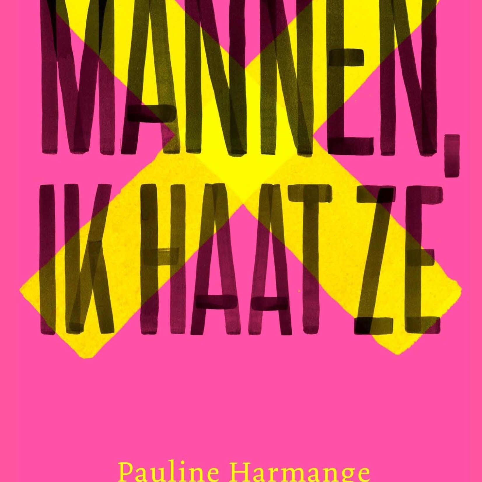 Pauline Harmange Mannen, ik haat ze - Pauline Harmange