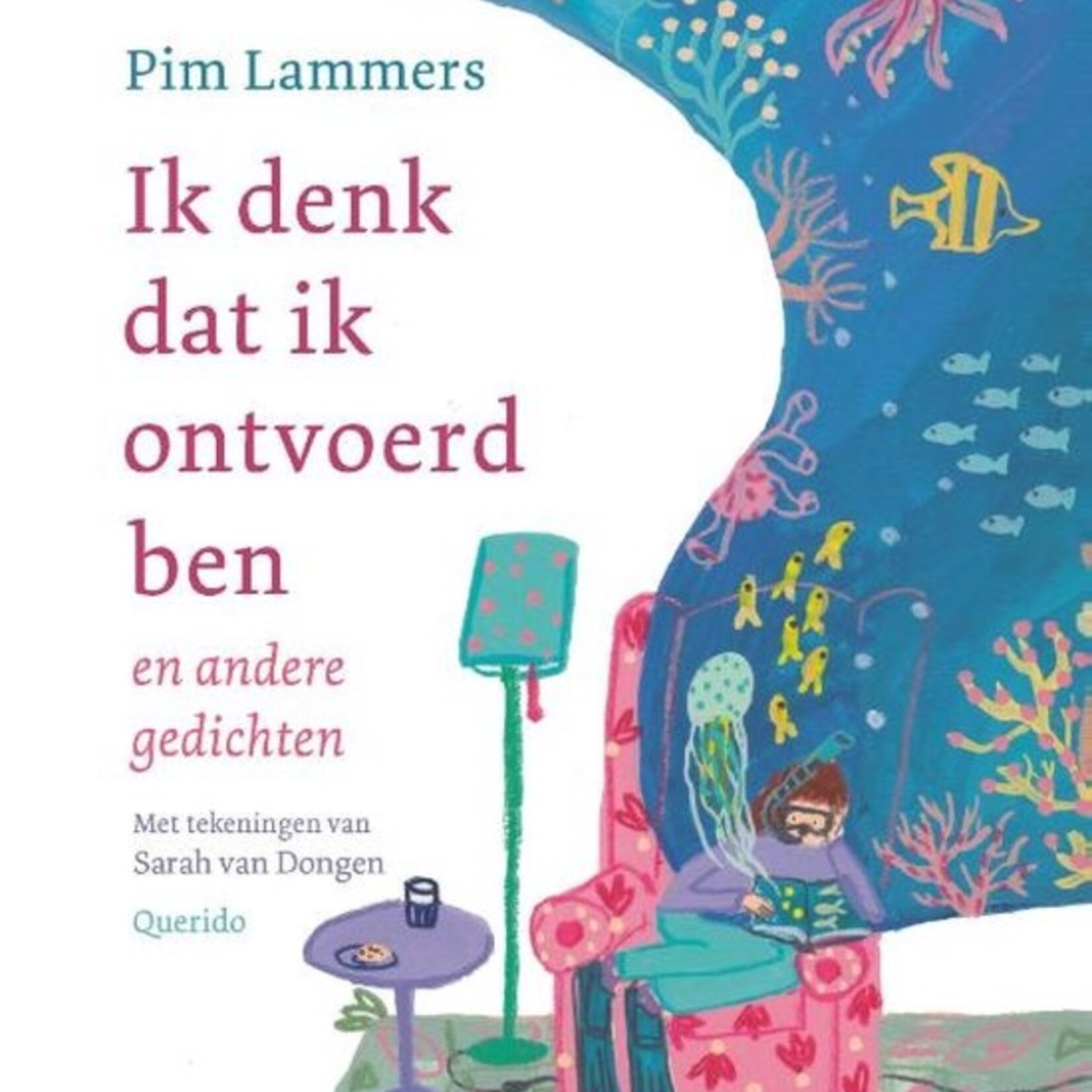 Pim Lammers Ik denk dat ik ontvoerd ben