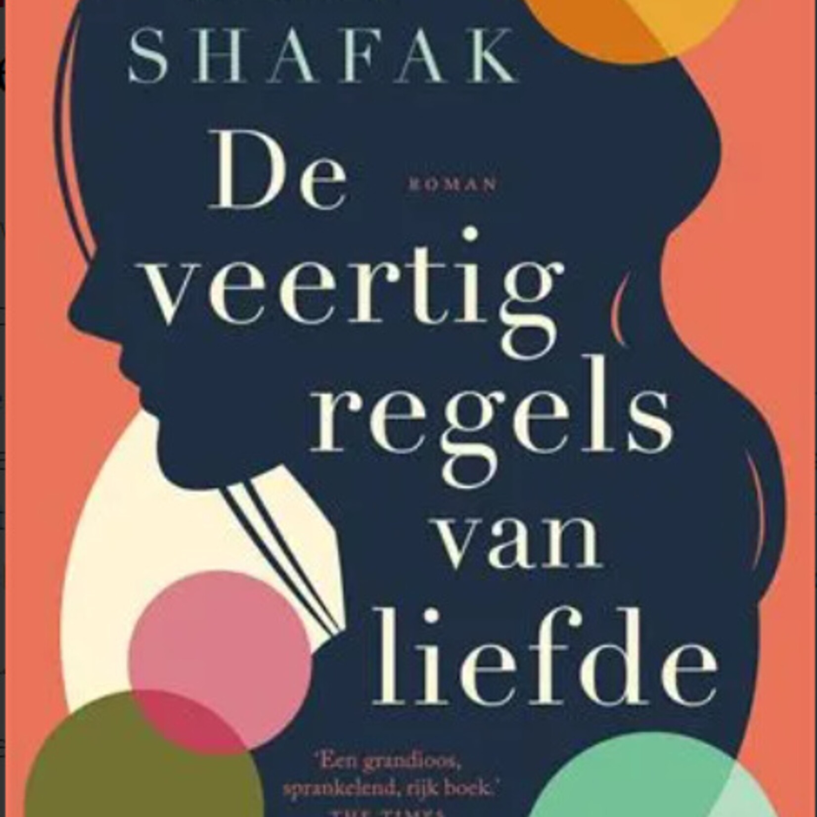 Elif Shafak B - De veertig regels van liefde