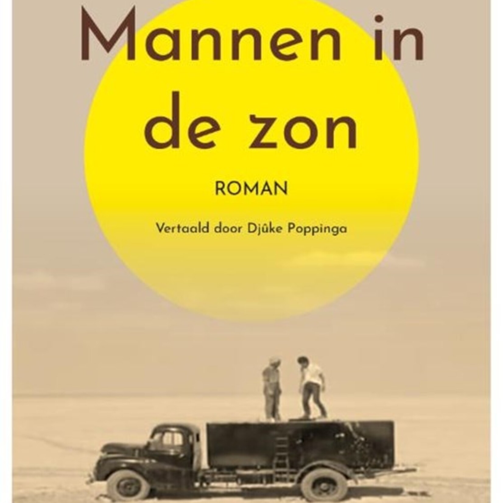 Ghassan Kanafani Mannen in de zon (NL)