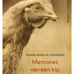 Ishaq Musa Al-Husseini Memoires van een kip