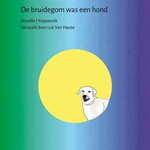 Yoko Tawada De bruidegom was een hond