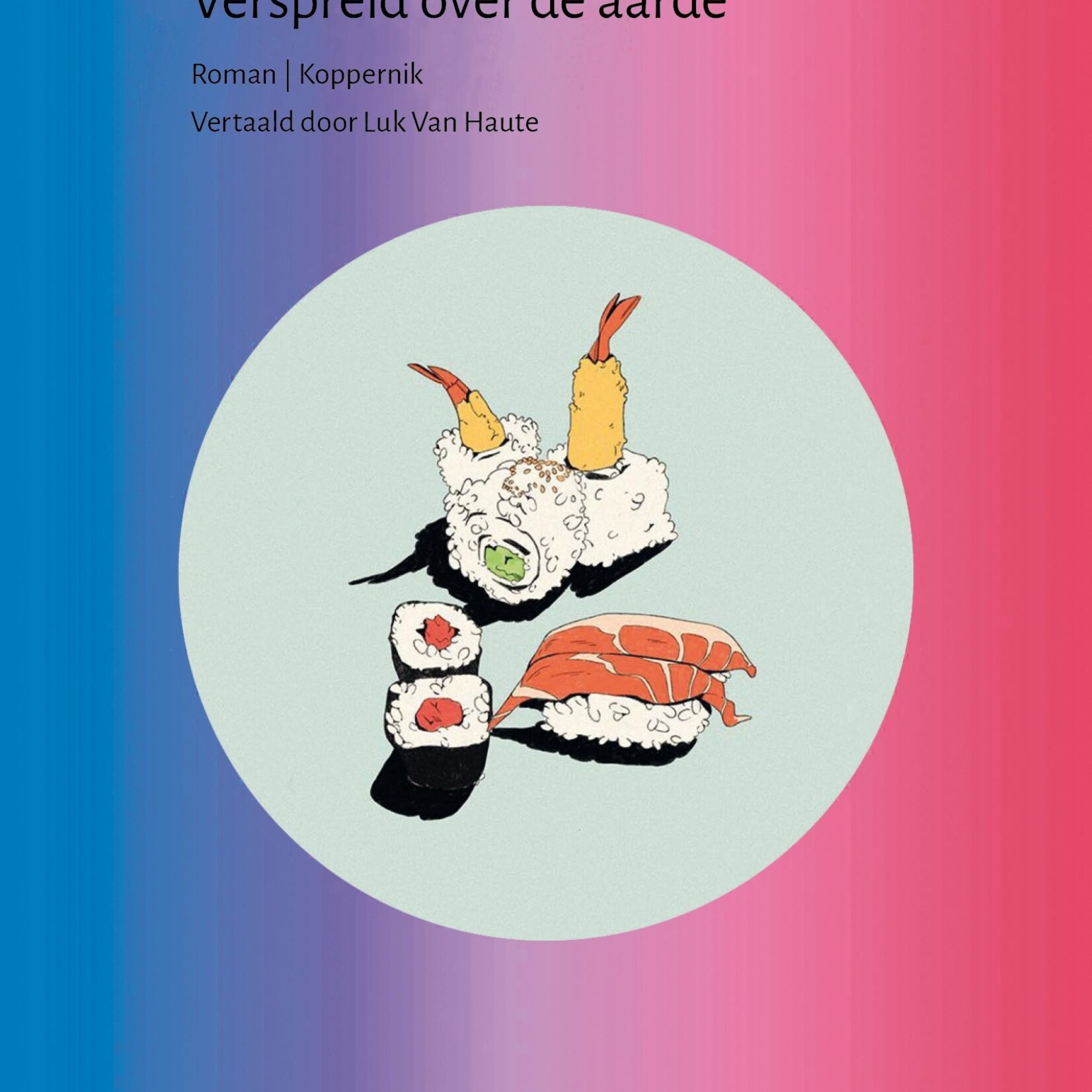 Yoko Tawada Verspreid over de aarde