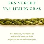 Robin Wall Kimmerer Een vlecht van heilig gras