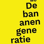 Pete Wu De bananengeneratie
