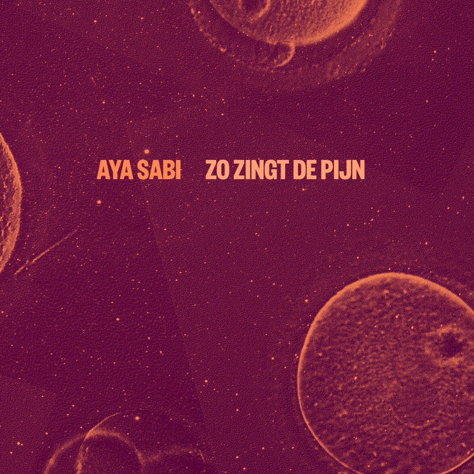Aya Sabi Zo zingt de pijn